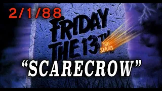 Friday The 13th: The Series - "Scarecrow" (1988) Scary Halloween-style Episode
