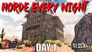 7 Days To Die - Horde Every Night (Day 1)