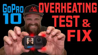 GoPro Hero 10 Overheating Test & HOW TO AVOID IT