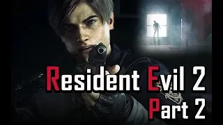 Resident Evil 2 / Прохождение за Леона / Часть 2/3