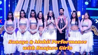 Nach Baliye 8 3rd Jun 2017 Sanaya & Mohit Performance with Banjara Girls