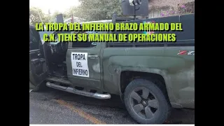 LA TROPA DEL INFIERNO BRAZO ARMADO DEL CARTEL DEL NOROESTE CUENTA CON MANUAL DE OPERACIONES