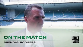 Brendan Rodgers On the Match | Rangers 0-1 Celtic | Manager masterminds another win at Ibrox