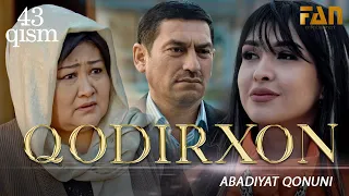 Qodirxon ( abadiyаt qonuni 43-qism 3-mavsum) | Кодирхон ( абадият  конуни 43-кисм 3-мавсум)