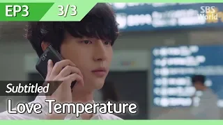 [CC/FULL] Love Temperature EP03 (3/3) | 사랑의온도