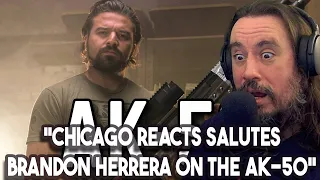 Vet Reacts! *Chicago Reacts Salutes Brandon Herrera On The AK-50* The AK-50