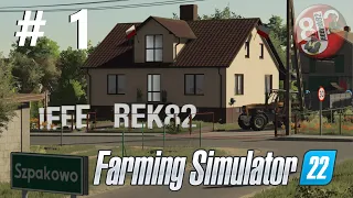 🐦🚜 FS22 🚜 SZPAKOWO 🐦 Życie na kredycie 💲💲 #1 Przeprowadzka na Podlasie