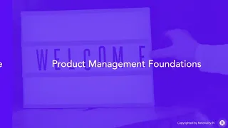 Chapter 1: The Beginning | Product Management Full Course| Product Management Foundations Series