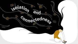 World Mental Health Day: Isolation and Connectedness