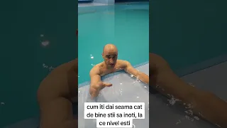 cum iti dai seama cat de bine stii sa inoti, la ce nivel esti