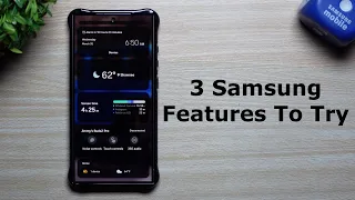 3 Samsung Features You Should Definitely Try Today