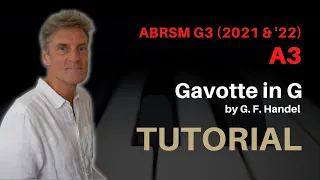 Gavotte in G by G. F. Handel: ABRSM Grade 3 Piano (2021 & '22) - A3