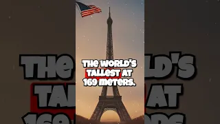 The Untold History of the Eiffel Tower | From Tallest Building to Iconic Landmark