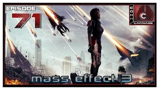 CohhCarnage Plays Mass Effect 3 - Episode 71