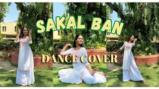 Sakal Ban Dance Cover | Heeramandi | Semi Classical | Netflix | Bhansali Productions