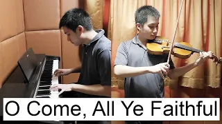 O Come, All Ye Faithful (Piano & Violin Cover by Ian Pranandi)