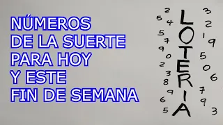 NÚMEROS DE LA SUERTE PARA ESTE FIN DE SEMANA – con las energías de día o de noche