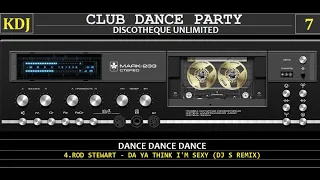 Club Dance Party 7 (The Remixes)(KDJ 2022)