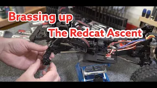 Adding Brass To The Redcat Ascent- Part 1