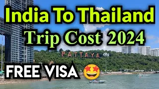 thailand Trip Budget from india | Thailand tour packages | Thailand tour Cost from india | tour plan