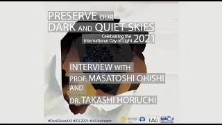 Dark and Quiet Skies: Interviews with Prof Masatoshi Ohishi and Dr Takashi Horiuchi (NAOJ) Part2