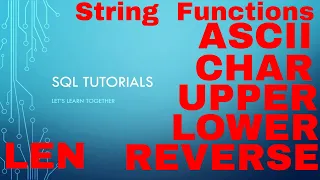 [Hindi/Urdu] Part # 22 || String Functions in SQL Server