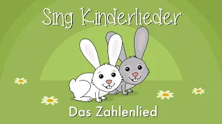 Das Zahlenlied | Der Zahlensong - Kinderlieder zum Mitsingen | Lernlieder | Sing Kinderlieder