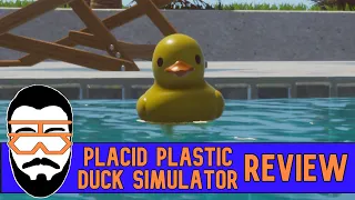 Placid Plastic Duck Simulator Review | Charming Idler Adventure... or is it?