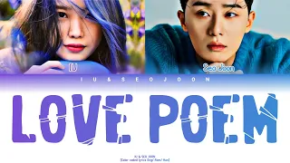 PARK SEO JOON (박서준) & IU (아이유) - Love Poem      [Color coded lyrics Eng/ Rom/ Han]