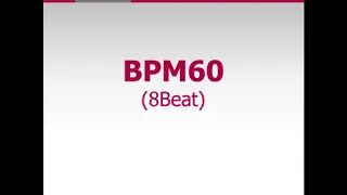 Bpm60(8Beat) metronome