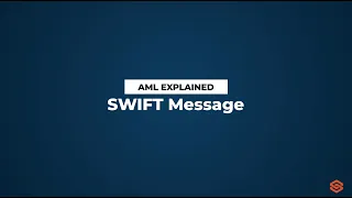 SWIFT Message l AML Explained #47