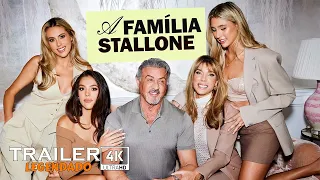 A Família Stallone | Trailer 4K Legendado | Paramount Plus