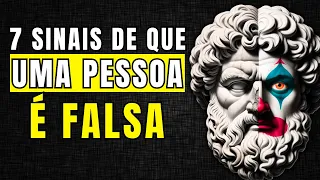 COMO IDENTIFICAR UMA PESSOA FALSA (7 SINAIS CONFIÁVEIS) | ESTOICISMO