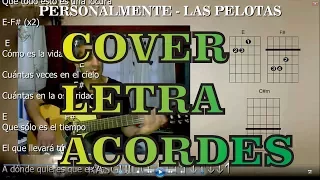 Como tocar Personalmente   Las pelotas guitarra (letra y acordes)