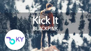 Kick It - BLACKPINK (KY.97864) / KY Karaoke