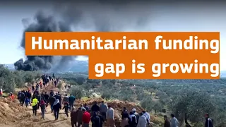 Humanitarian funding gap is growing