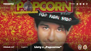 Podcastex odc. 117: Listy z "Popcornu", część 3 (lata 1997-98)