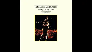 Freddie Mercury - Living On My Own (Original 1985 Extended Version)