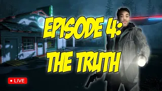 Episode 4: The Truth | Alan Wake Remastered