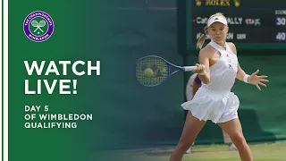 Wimbledon Qualifying 2021 - Day 5