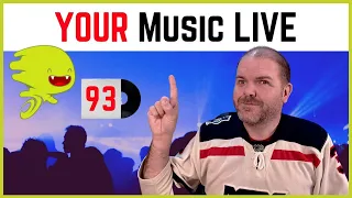 Listening to YOUR songs | Your Music Live #93