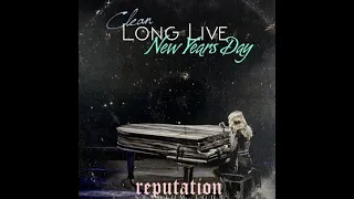 Clean/Long Live/New Years Day's - Reputation Tour Karaoke