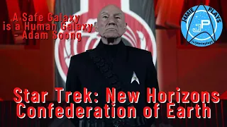 Star Trek: New Horizons | Confederacy of Earth Episode 1 | Lore Rich Galaxy