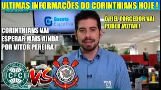 CORITIMA X CORINTHIANS ULTIMAS INFORMAÇÕES