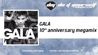 GALA  - 10th anniversary megamix [Official]