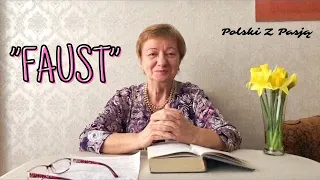 „FAUST” Johann Wolfgang von Goethe #97 POLSKI Z PASJĄ