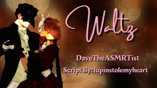 Waltz [Masquerade Ball] | ASMR RP [Prince×Commoner] M4F