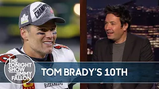 Tom Brady Returning for His Tenth Super Bowl | The Tonight Show