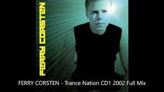 FERRY CORSTEN   Trance Nation CD1 2002