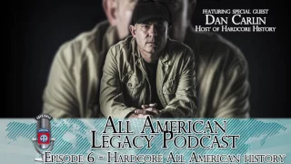 All American Legacy Podcast Ep. 6 - Hardcore All American History